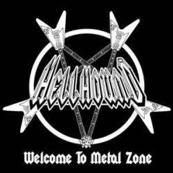 Hellhound (JAP) : Welcome to Metal Zone